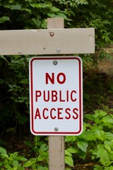 A close view of the no public access sign.