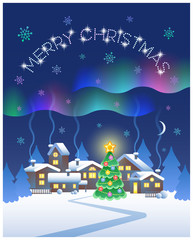Merry Christmas. Aurora Borealis in the night sky over the winter village and Christmas tree. Vector illustration.