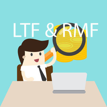 Business man with money coin and hold magnifying glass , financial savings long-term deposit investment.illustration concept.with word LTF , RMF.