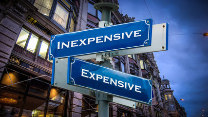 Street Sign Inexpensive versus Expensive