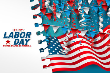 Happy Labor Day background with American national flag and garland bunting decoration with torn out white sheet of paper. Flyer or poster design. Vector illustration.