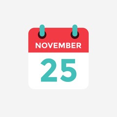 Flat icon calendar 25 November. Date, day and month. Vector illustration.