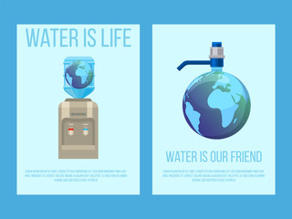 Water earth globe save concept vector illustration for posters with text water is life. Protection of nature for world water day. Water cooler in shape of earth planet.