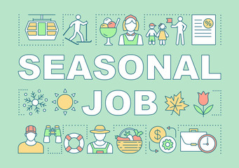 Seasonal job word concepts banner. Seasonal employment. Occupation for student. Presentation, website. Isolated lettering typography idea with linear icons. Vector outline illustration