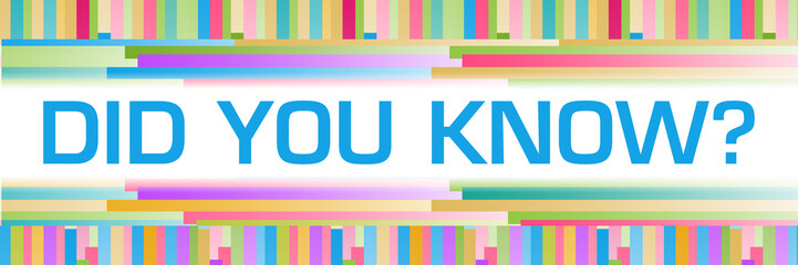 Did You Know Colorful Lines Background Text 