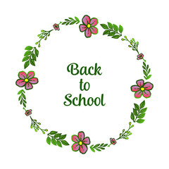 Template back to school, with decor of wreath frame. Vector