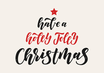 Have a Holly Jolly Christmas hand drawn lettering