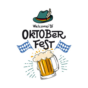 Oktoberfest. Vector flat illustration for German beer festival in Munich. Hand Drawn Lettering with picture of beer mug with foam, Tyrol hat and Bavarian flag. For poster, menu, postcard, flyer, badge