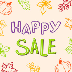Happy sale, banner template. Seasonal discounts. Colorful vector illustration with autumn spirit. Handwritten lettering
