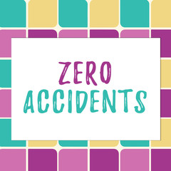 Writing note showing Zero Accidents. Business concept for important strategy for preventing workplace accidents Pastel Color Teardrops Shape with Border Flat Style Geometric Shape