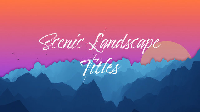 Scenic Landscape Titles