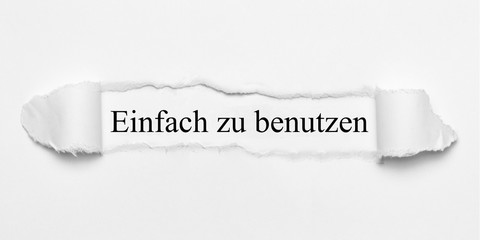 Einfach zu benutzen