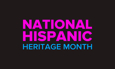 National Hispanic Heritage Month in September and October. Hispanic and Latino Americans culture. Celebrate annual in United States. Poster, card, banner and background. Vector illustration