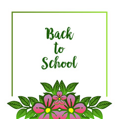 Design card back to school, student, book, with texture of leaf flower frame. Vector