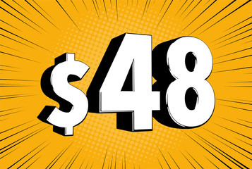 48$ forty eight price symbol. Comic numbers with dollar sign on speed line bubble