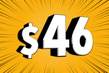 46$ forty six price symbol. Comic numbers with dollar sign on speed line bubble