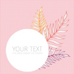 Postcard template with tropical leaves. Linear illustration. Vector background