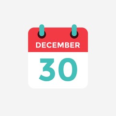 Flat icon calendar 30 December. Date, day and month. Vector illustration.