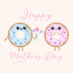 Vector illustration of 2 kawaii donuts with a cute happy faces and sprinkles. Happy Mothers Day. Cute concept art.