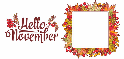 Hello November lettering phrase text.Autumn leaves