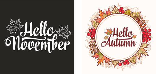 Hello November lettering phrase text.Autumn leaves
