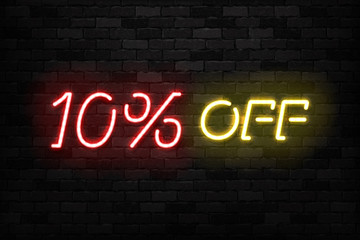 Fototapeta na wymiar Vector realistic isolated neon sign of Neon Sale Discount 10 Percent logo for template decoration on the wall background. Concept of Black Friday and winter holidays.