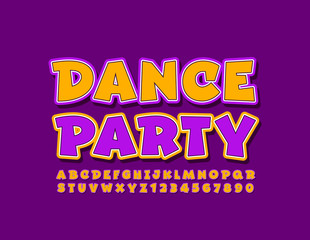 Vector colorful Sign Dance Party. Bright Yellow and Violet Font. Playful Alphabet Letters and Numbers for Children.