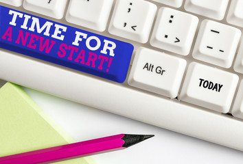 Word writing text Time For A New Start. Business photo showcasing something is supposed to begin...