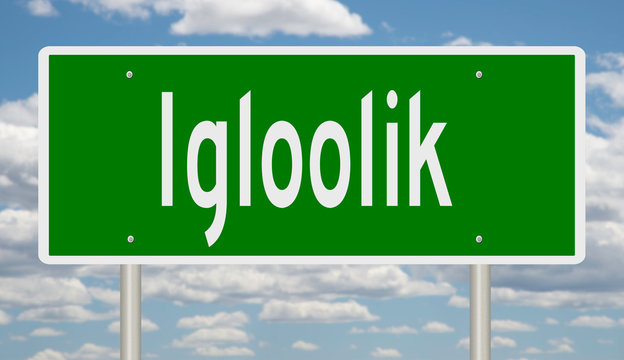 Rendering of a green highway sign for Igloolik Nunavut Canada