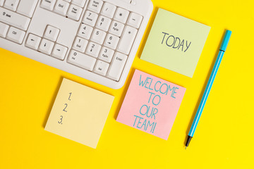 Text sign showing Welcome To Our Team. Business photo showcasing introducing another demonstrating...