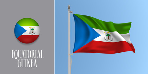 Equatorial Guinea waving flag on flagpole and round icon vector illustration