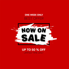 Now On Sale banner. Sale offer price sign. Brush vector banner. Discount text. Vector
