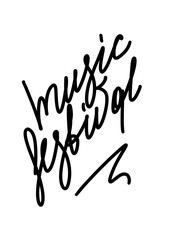 Handdrawn conceptual illustration on music festival - lettering and illustrations of musical instruments. Poster or t-shirt design.