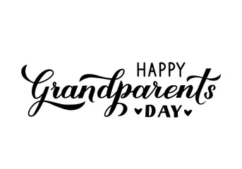 Happy Grandparents Day calligraphy hand lettering isolated on white. Greeting card for grandmother and grandfather. Easy to edit vector template for banner, poster, postcard, t-shirt, mug, etc.
