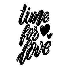 Time for love. Lettering phrase. Design element for poster, card, banner, sign, flyer. Vector illustration