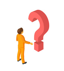 Man and isometric question mark. Pondering problem concept Vector Illustration