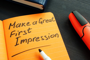 Make a great first impression handwritten in the note. - obrazy, fototapety, plakaty