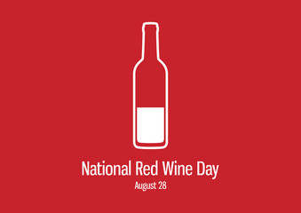 National Red Wine Day vector. Graphic bottle vector icon. Bottle of red wine vector. Bottle of wine on a red background. Red Wine Day Poster, August 28. Important day