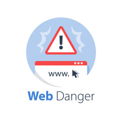 Online danger alert, internet security, fraud website