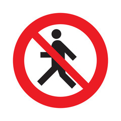 Prohibition No Pedestrian Sign. No walking traffic sign. No crossing! Prohibited signs silhouette of walking man in a crossed circle isolated on white background. Vector, you can change color and size