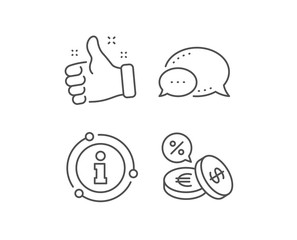 Coins money line icon. Chat bubble, info sign elements. Banking currency sign. Euro and Dollar Cash symbols. Cashback service. Linear currency exchange outline icon. Information bubble. Vector