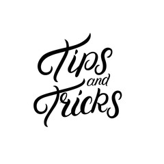 Tips and tricks lettering.