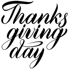 Thanksgiving day brush hand lettering. Black text isolated on white background