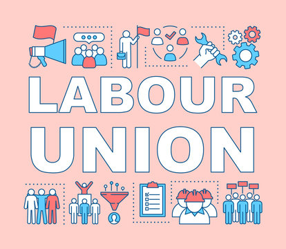 Labour Union Word Concepts Banner. Trade Union. Employee Right Protection. Workers Association. Presentation, Website. Isolated Lettering Typography Idea With Linear Icons. Vector Outline Illustration