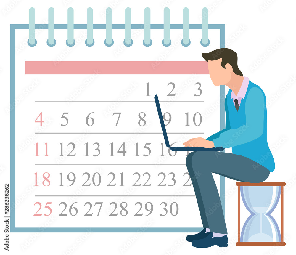 Poster time managment concept. man with laptop and calendar with dates vector, isolated male with computer 