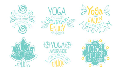 Ayurvedic Medicine Studio Labels Set, Meditation Studio, Enjoy Harmony Hand Drawn Badges Vector Illustration