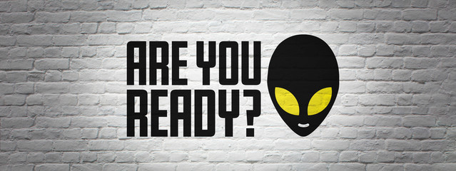 Are you ready ?	