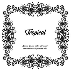 Shape of cute flower frame, for banner celebration tropical. Vector