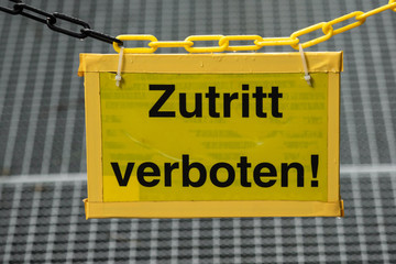 A warning sign says: Access is prohibited
