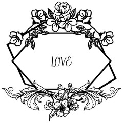 Love text lettering, with style unique frame and elegant leaf flower. Vector
